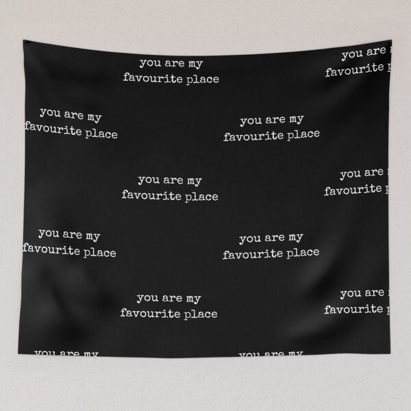 Item preview, you are my favourite place designed and sold by sydney-syder.