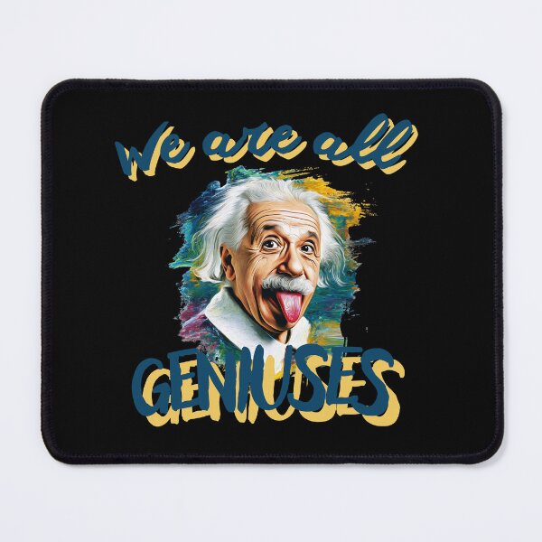 Item preview, We Are All Geniuses – Back to School Motivation for Students, Funny Einstein Quote designed and sold by illeN-Art-World.