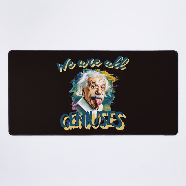 Item preview, We Are All Geniuses – Back to School Motivation for Students, Funny Einstein Quote designed and sold by illeN-Art-World.