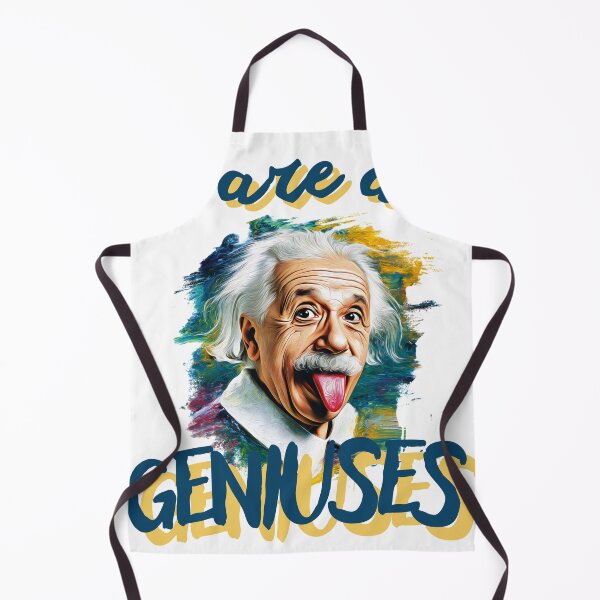 Item preview, We Are All Geniuses – Back to School Motivation for Students, Funny Einstein Quote designed and sold by illeN-Art-World.