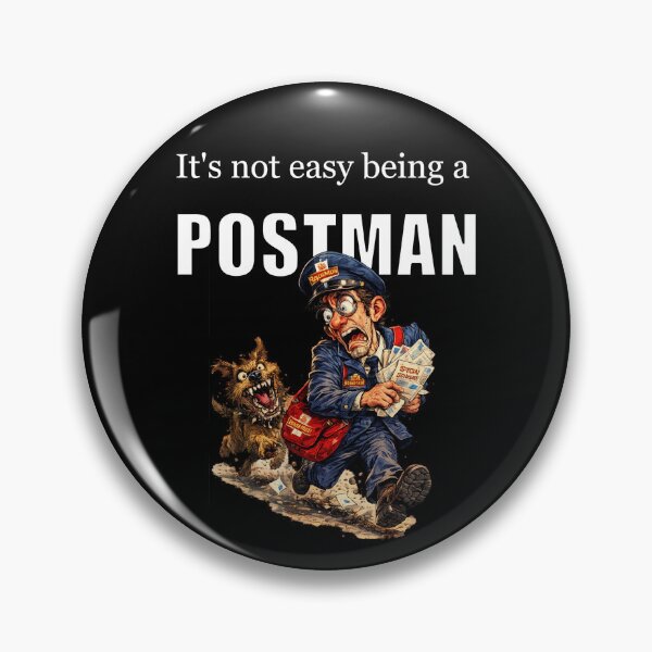 Item preview, It's NOT Easy Being a Postman designed and sold by halibutgoatramb.