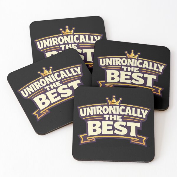 Item preview, Unironically The Best Funny Typography Design designed and sold by TeeTimeTreasure.