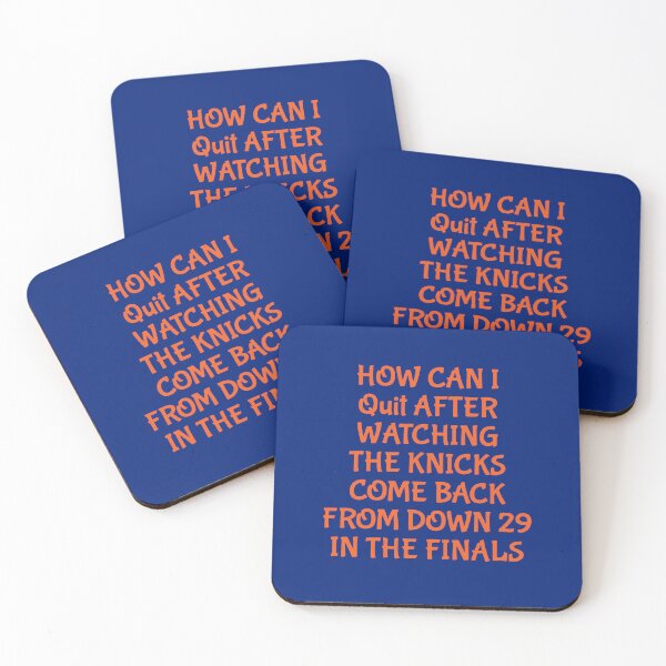 Item preview, How can I quit after Knicks designed and sold by DesignForYou79.