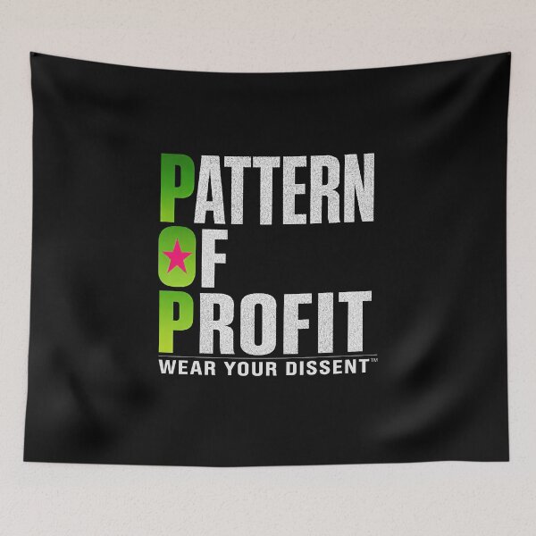 Item preview, WEAR YOUR DISSENT TM - MUSIC - POP - Pattern Of Profit designed and sold by MetusArt.