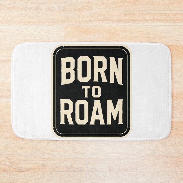 Item preview, Born To Roam designed and sold by Roadsters.