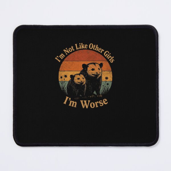 Item preview, I'm Not Like Other Girls I'm Worse Hamster Pet Lover Sarcastic Humor designed and sold by RetroMini2026.