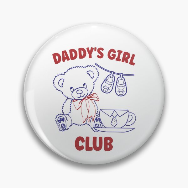 Item preview, Daddy's Girl Club designed and sold by ladycerebellum.
