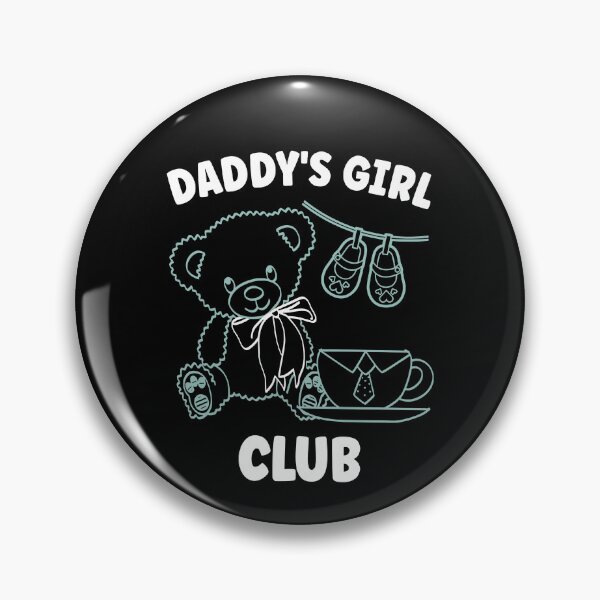 Item preview, Daddy's Girl Club designed and sold by ladycerebellum.