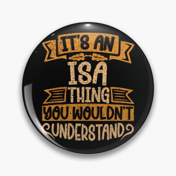 Item preview, It's An Isa Thing You Wouldn't Understand designed and sold by el-meehdi.