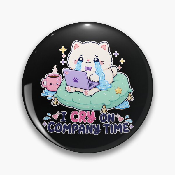 Item preview, I Cry On Company Time Cute Crying Cat Meme | Kawaii Work From Home Kitty designed and sold by TavellynArt.