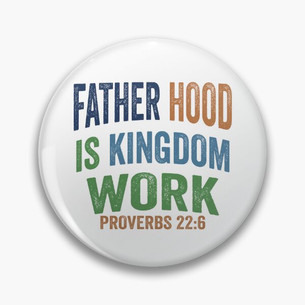 Item preview, Fatherhood Is Kingdom Work designed and sold by CharmiA Fox.
