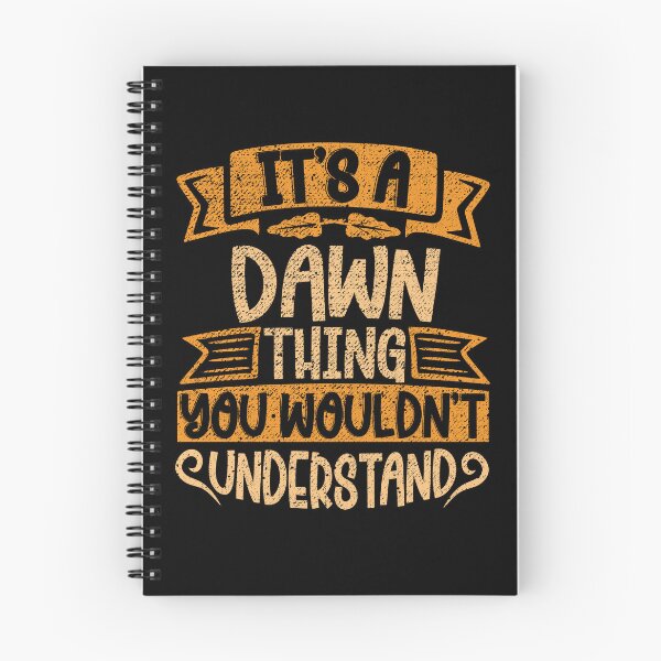 Item preview, It's A Dawn Thing You Wouldn't Understand designed and sold by el-meehdi.