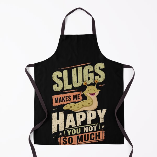 Item preview, Slugs Makes Me Happy You Not So Much | Funny Slug Lover Mollusk Gastropod Humor designed and sold by HumansStuck12.