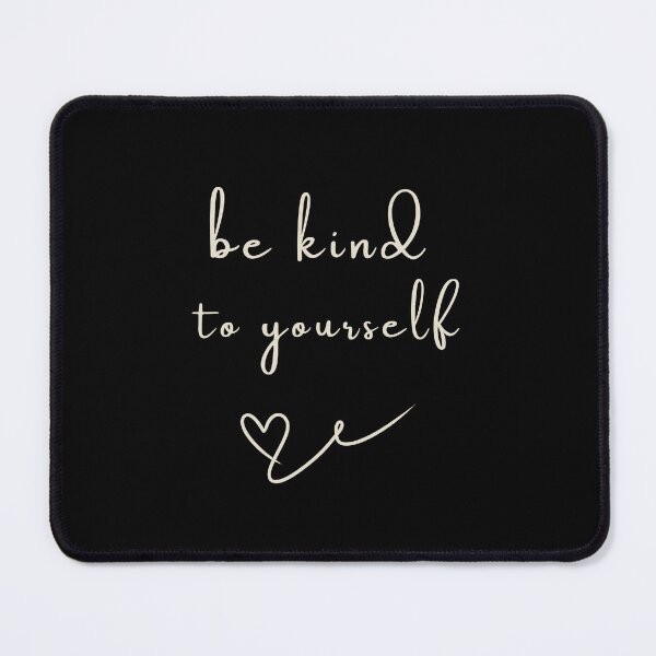 Item preview, Be Kind to Yourself Minimalist Self Love Quote designed and sold by Lynn Creates.