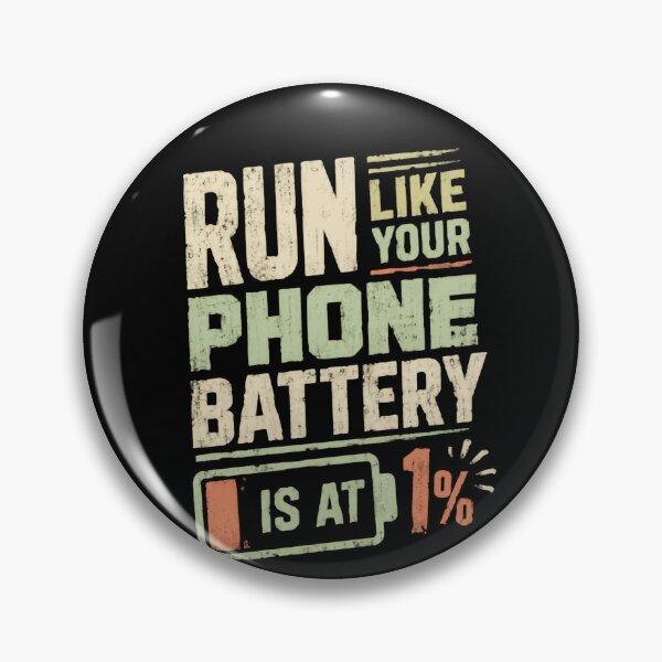 Item preview, Run Like Your Phone Battery Is At 1% Running Motivation Fitness Runner designed and sold by HumansStuck12.