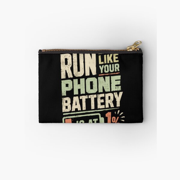Item preview, Run Like Your Phone Battery Is At 1% Running Motivation Fitness Runner designed and sold by HumansStuck12.
