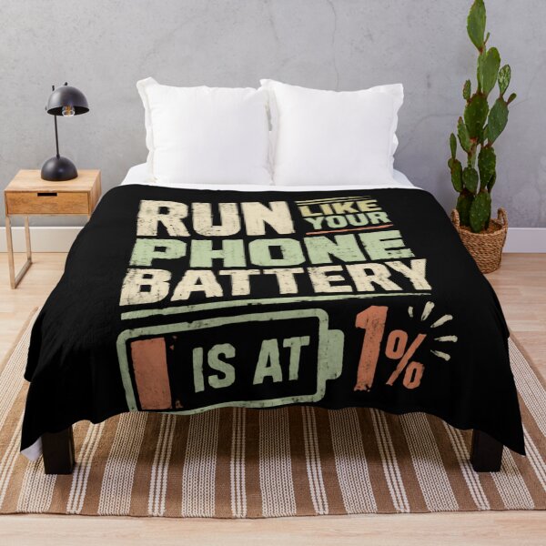 Item preview, Run Like Your Phone Battery Is At 1% Running Motivation Fitness Runner designed and sold by HumansStuck12.