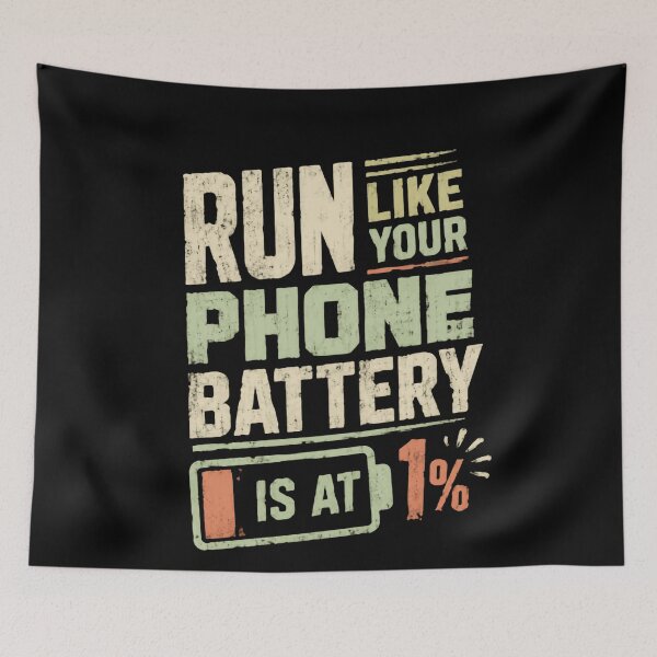 Item preview, Run Like Your Phone Battery Is At 1% Running Motivation Fitness Runner designed and sold by HumansStuck12.