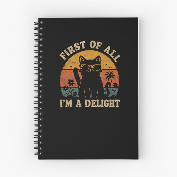 Item preview, First Of All I'm A Delight Cat Lover Pet Owner Feline Humor designed and sold by RetroMini2026.