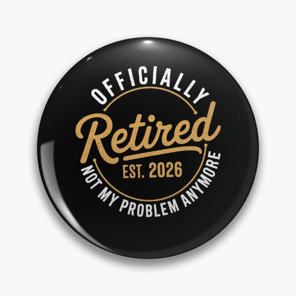 Item preview, Officially Retired 2026 Not My Problem Anymore designed and sold by Galactic-Stoner.