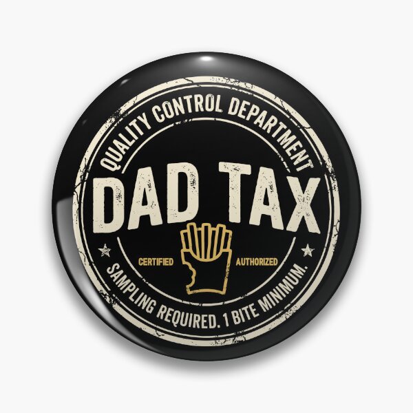 Item preview, Dad Tax Quality Control Department designed and sold by CharmiA Fox.