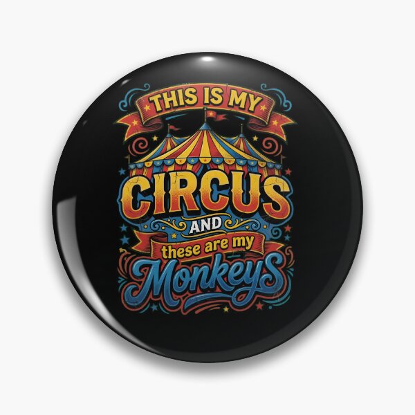 Item preview, This Is My Circus These Are My Monkeys designed and sold by TshirtsOnline-.
