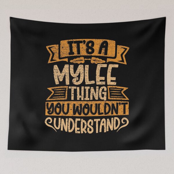 Item preview, It's A Mylee Thing You Wouldn't Understand designed and sold by el-meehdi.