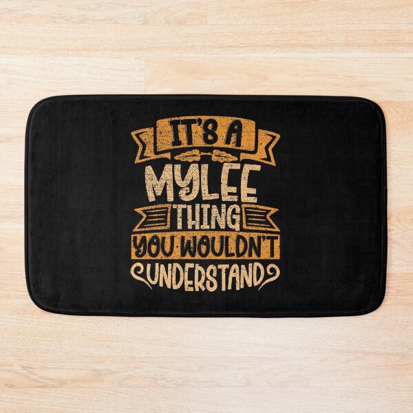 Item preview, It's A Mylee Thing You Wouldn't Understand designed and sold by el-meehdi.