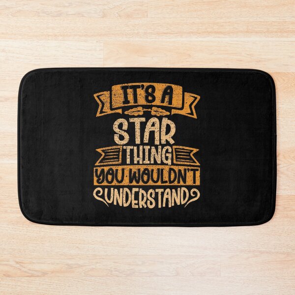 Item preview, It's A Star Thing You Wouldn't Understand designed and sold by el-meehdi.