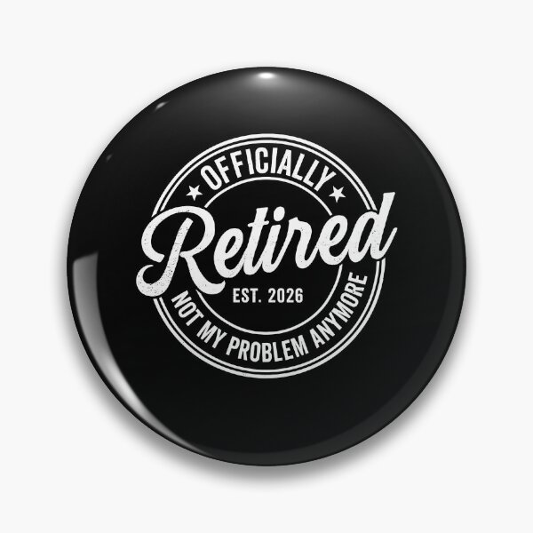 Item preview, Officially Retired 2026 Not My Problem Anymore designed and sold by Galactic-Stoner.