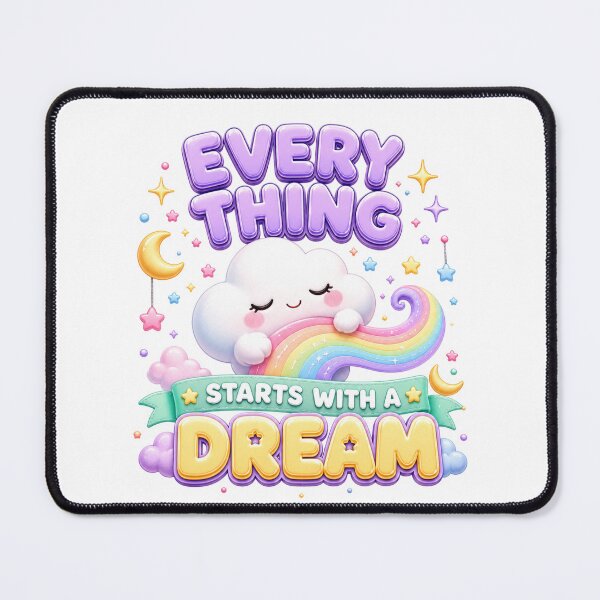 Item preview, Everything Starts With A Dream | Kawaii Pastel Rainbow Cloud Art designed and sold by Dulxoz.