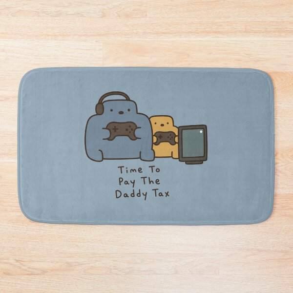 Item preview, Gaming Dad Daddy Tax designed and sold by bosamji.