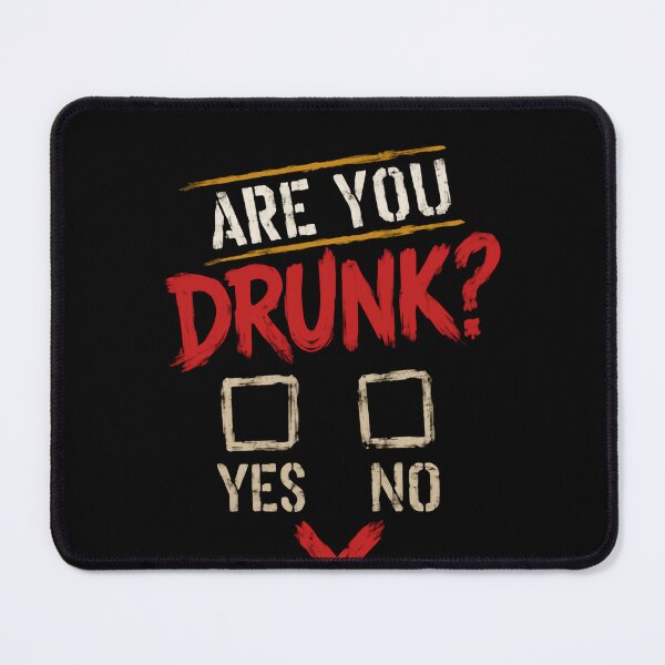 Item preview, Are You Drunk? Drinking Humor Party Gift designed and sold by HumansStuck12.