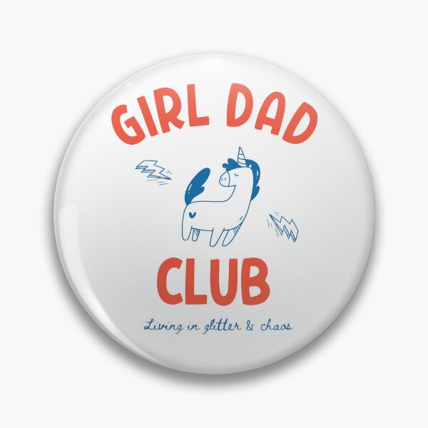 Item preview, Girl Dad Club Living In Glitter And Chaos designed and sold by CharmiA Fox.