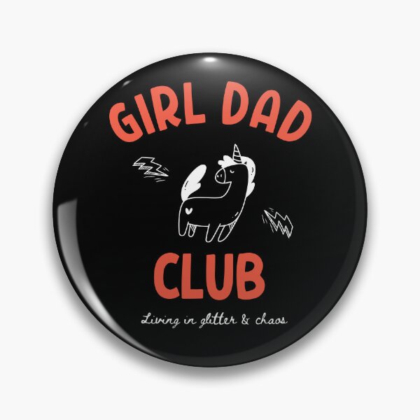Item preview, Girl Dad Club Living In Glitter And Chaos designed and sold by CharmiA Fox.