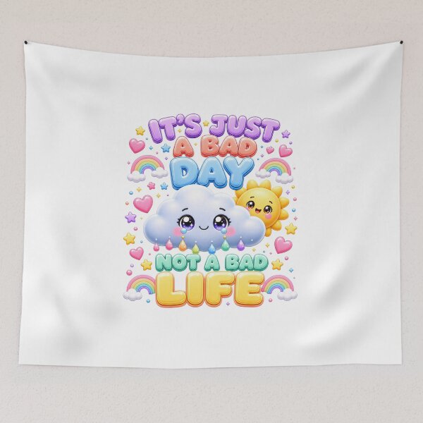 Item preview, It's Just A Bad Day Not A Bad Life | Kawaii Pastel Mental Health Art designed and sold by Dulxoz.