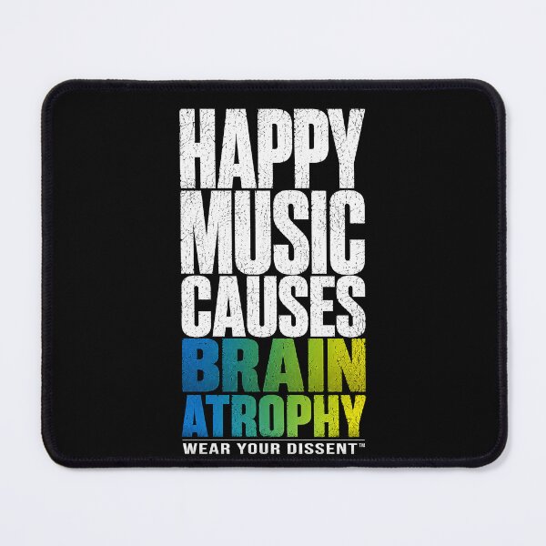 Item preview, MUSIC - WYD - Happy Music Causes Brain Atrophy TM green designed and sold by MetusArt.