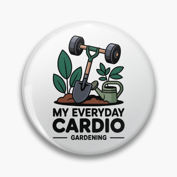 Item preview, My Everyday Cardio Is Gardening Funny Gardener designed and sold by AleksandraJac05.