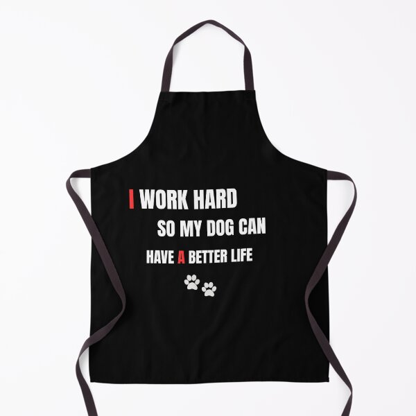 Item preview, I Work Hard So My Dog Can Have a Better Life - Funny Dog Mom Shirt - Dog Lover Gift - Dog Owner Tee - Pet Mom Shirt designed and sold by WoofNWit.