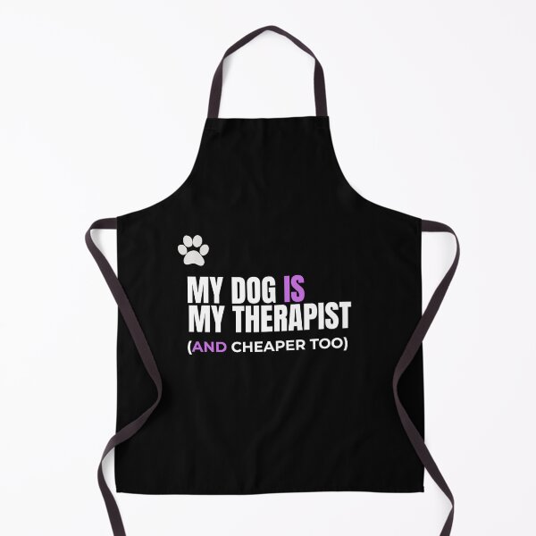 Item preview, My Dog Is My Therapist And Cheaper Too - Funny Dog Shirt - Dog Lover Gift - Dog Mom Tee - Pet Therapy Shirt designed and sold by WoofNWit.