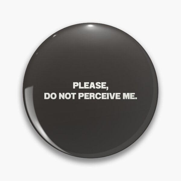 Item preview, Please do not perceive me designed and sold by aspanguji.