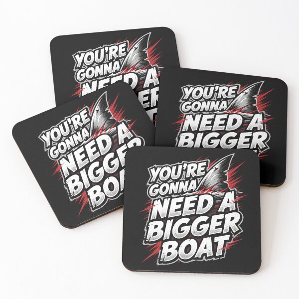 Item preview, You're Gonna Need A Bigger Boat Design designed and sold by TshirtsOnline-.