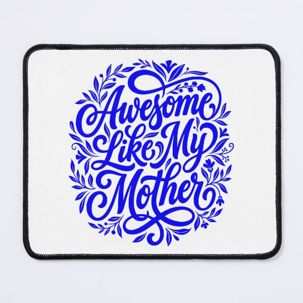 Item preview, Awesome Like My Mother Floral Typography Art designed and sold by FaizArtShop.