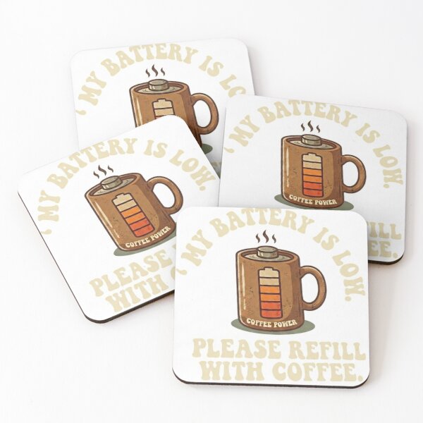 Item preview, My Battery Is Low Please Refill With Coffee Retro Graphic designed and sold by Poldi89.