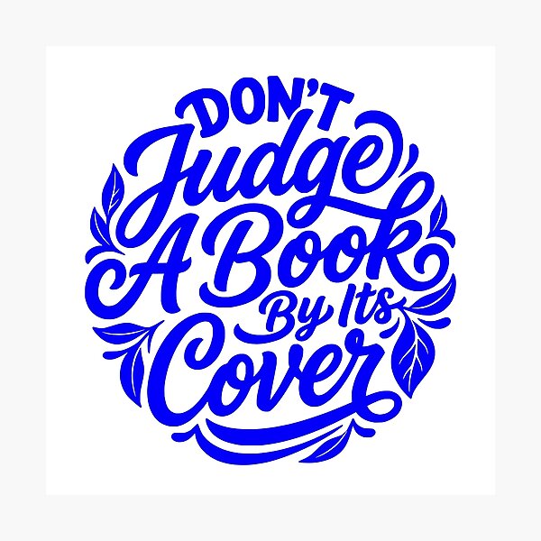 Item preview, Don't Judge A Book By Its Cover Art designed and sold by FaizArtShop.