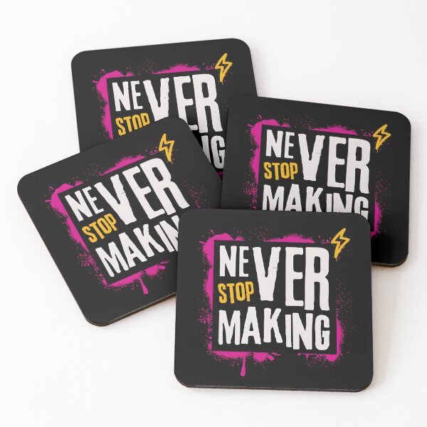 Item preview, Never Stop Making Creative Motivation Sticker designed and sold by ravikiran2195.