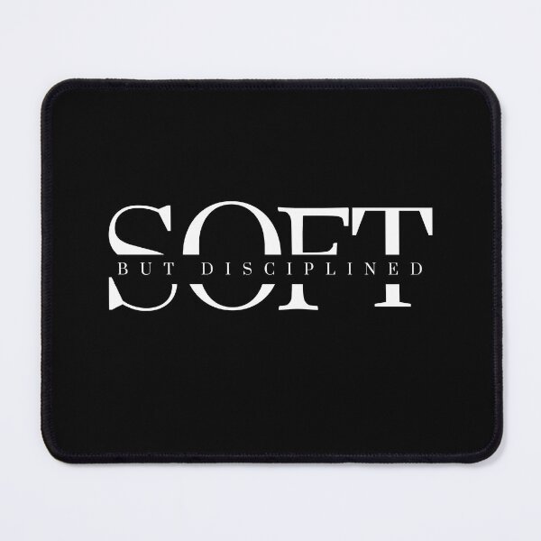 Item preview, Soft But Disciplined designed and sold by alaa9898.