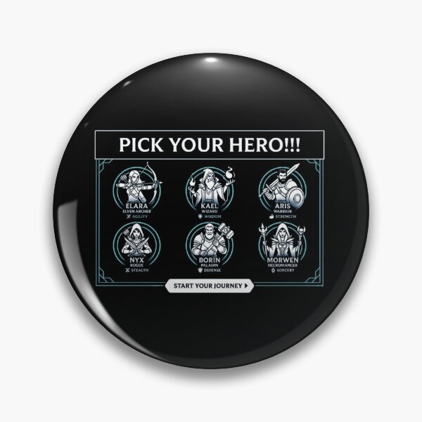 Item preview, PICK YOUR HERO!!! designed and sold by LevelUpLad.