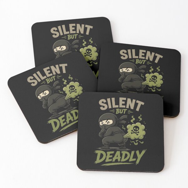 Item preview, Silent But Deadly Funny Quote designed and sold by VivaStencil.