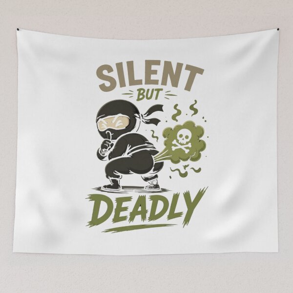 Item preview, Silent But Deadly Funny Quote designed and sold by VivaStencil.
